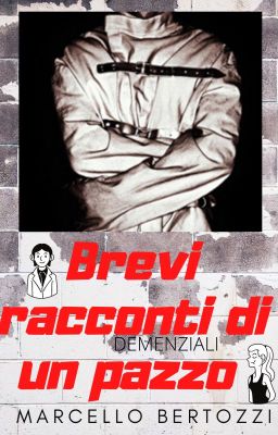 Brevi racconti di un pazzo