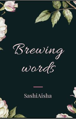 Brewing words