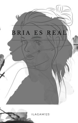 Bria es real