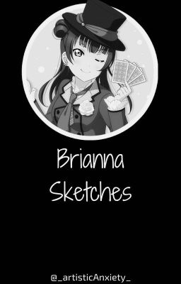 Brianna Sketches