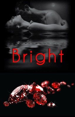 Bright || #Wattys2016