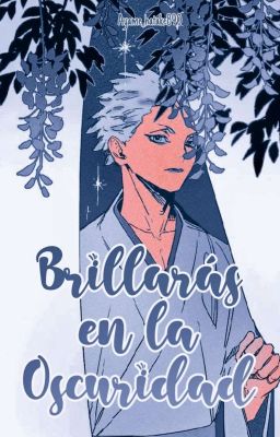 Brillaras en la obscuridad [Kōrai Hoshiumi]