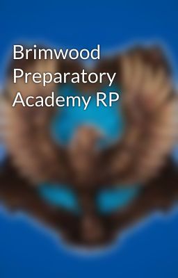 Brimwood Preparatory Academy RP