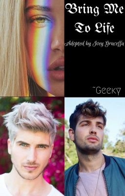 Bring Me To Life - ADOPTED BY JOEY GRACEFFA