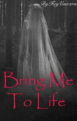 Bring Me To Life [COMING SOON]