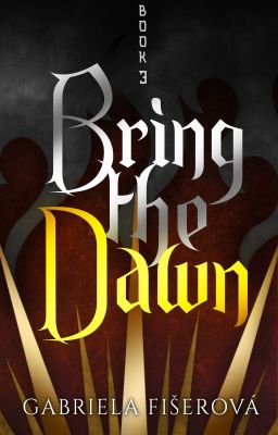 Bring the Dawn (Nightstar Book 3)