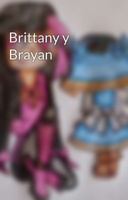 Brittany y Brayan