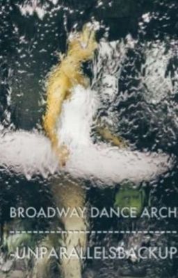 Broadway Dance Arch. (Invite Only. Season 1,)