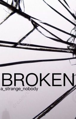 BROKEN