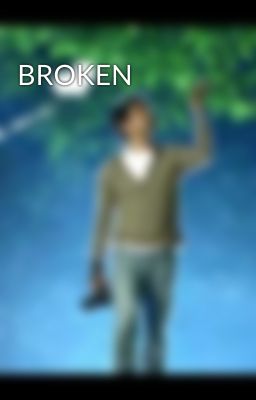 BROKEN