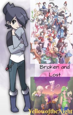 Broken and Lost