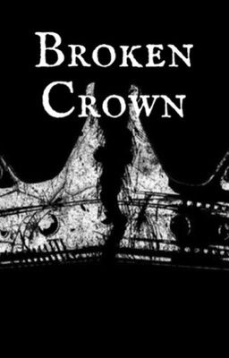 Broken Crown