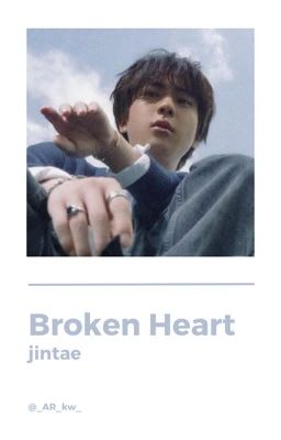 Broken Heart / jintae 