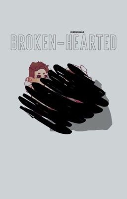 broken-hearted 