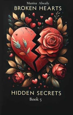 Broken Hearts, Hidden Secrets