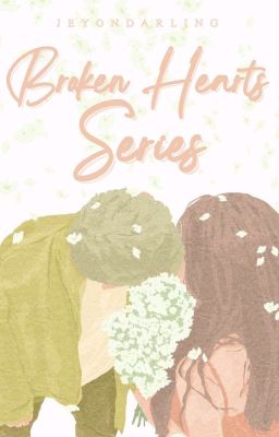 Broken Hearts Series