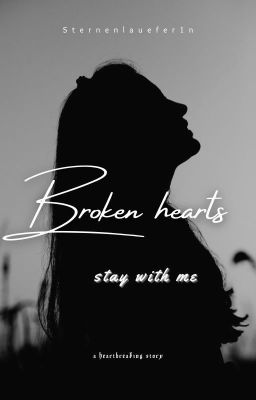 broken hearts - stay with me