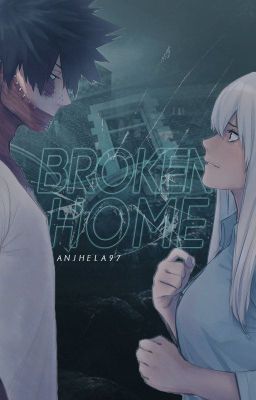 Broken home [Dabi/Rei]