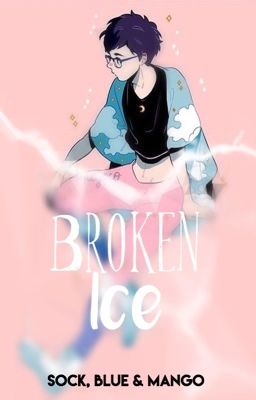 Broken Ice | VICTURI