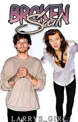 Broken Soul (Larry Stylinson) Alpha/Omega