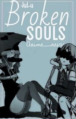 Broken Soul's {Lucy X Juvia}