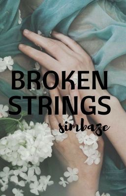 Broken Strings