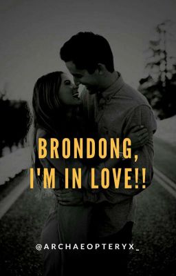 Brondong, I'm in Love (Completed)