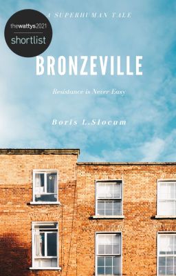 Bronzeville || A Superhuman Tale - 2