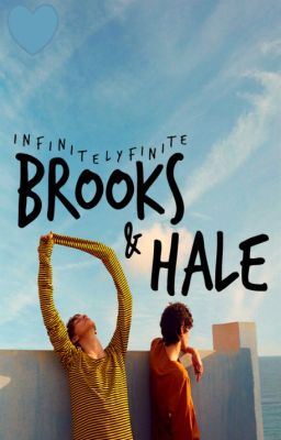 brooks & hale ✔️ 