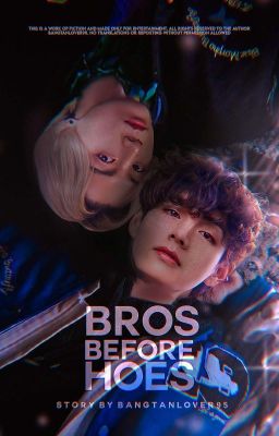 BROS BEFORE HOES | VKOOK ✓