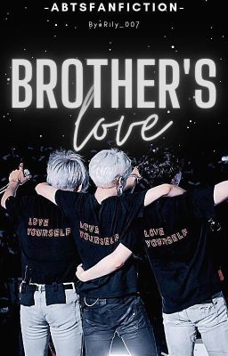 Brother's Love ★ A Bts Maknae Line Oneshots.