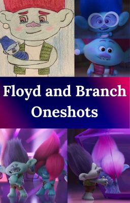 BroZone: Floyd & Branch Oneshots