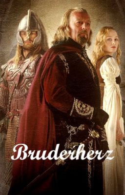 Bruderherz (Eomer FF (beendet))