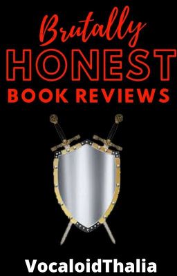 Brutally Honest Book Reviews