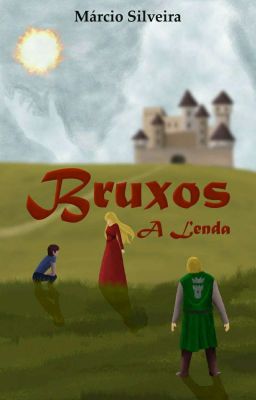 Bruxos - A Lenda