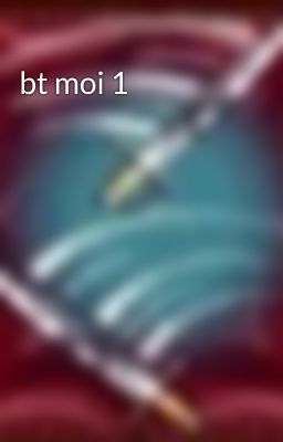 bt moi 1