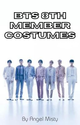 BTS 8th Member Costumes