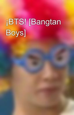 ¡BTS! [Bangtan Boys]