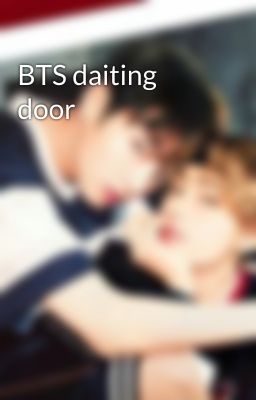 BTS daiting door