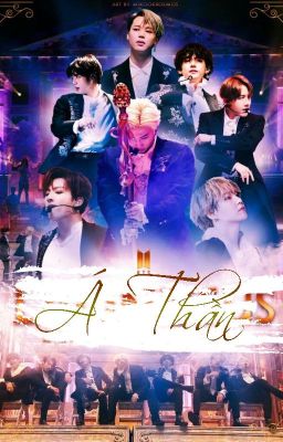 [BTS Fanfic] Á Thần