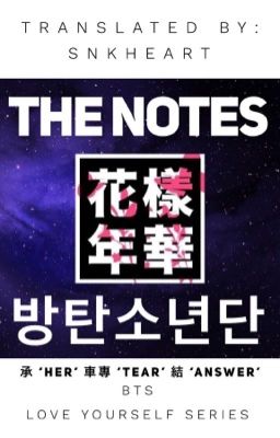 BTS LOVE YOURSELF - THE NOTES (ENGLISH TRANSLATION)