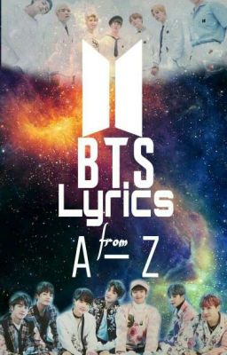 BTS LYRICS (A-Z)