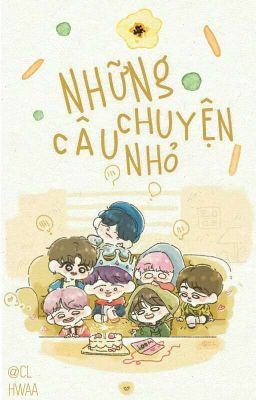 [BTS] NHỮNG CÂU CHUYỆN NHỎ 