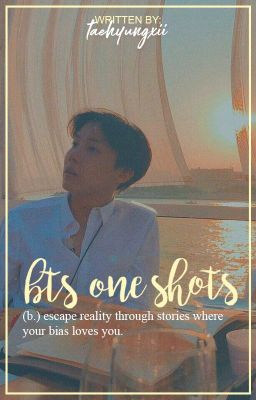 bts one shots  ✓ [closed]