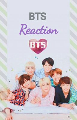 BTS ♡Reakcje♡