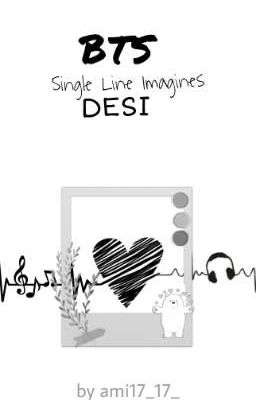 BTS Single Line Imagines - Desi+ General