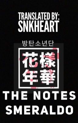 BTS SMERALDO THE NOTES 1 (Edited & Translated)