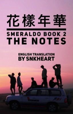 BTS SMERALDO THE NOTES 2 (Edited & Translated)