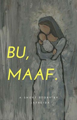 Bu, Maaf