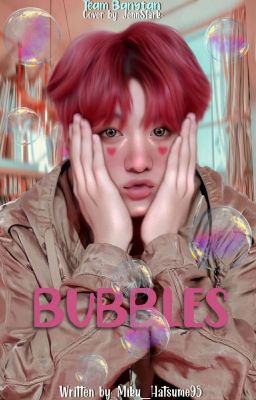 ∙♡°┇Bubbles┇°♡∙